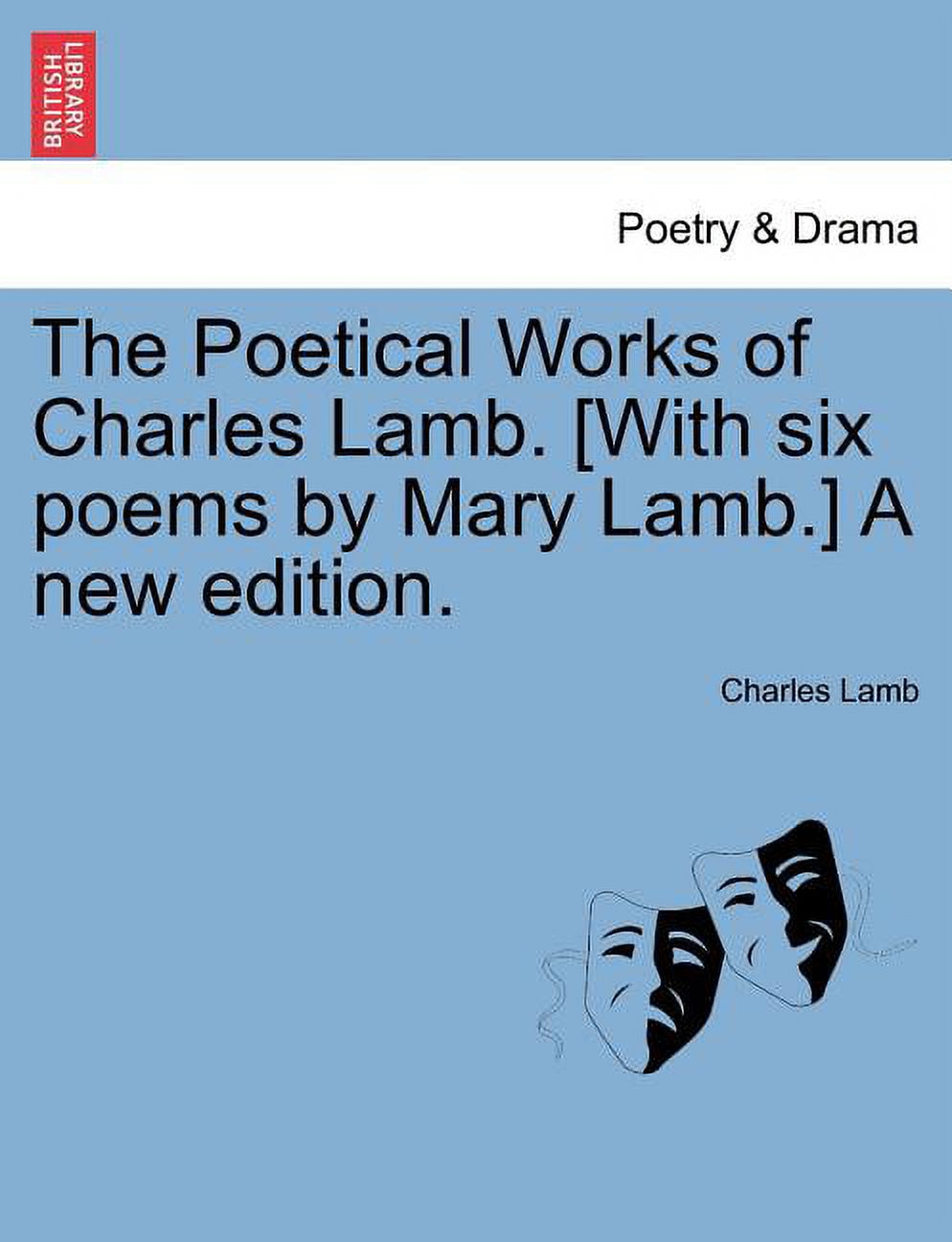 The Poetical Works of Charles Lamb. (Paperback) Y9666